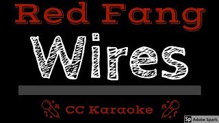 Red Fang • Wires CC Karaoke Instrumental Lyrics [upl. by Vitoria178]