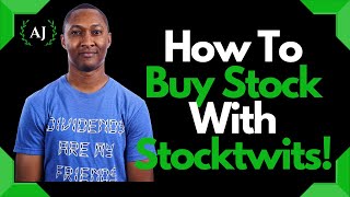 Trade App Tutorial How to Buy Stock with Stocktwits Trade App [upl. by Velda]