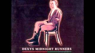 Dexys Midnight Runners  Dubious [upl. by Stauffer]