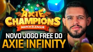 AXIE CHAMPIONS  O NOVO JOGO DO AXIE FREE TO PLAY  COMO COMEÇAR GUIA COMPLETO E COMO LUCRAR [upl. by Elleinnad595]