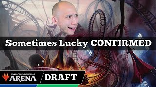 Sometimes Lucky CONFIRMED  Arena Cube Draft  MTG Arena [upl. by Esekram123]