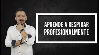 Aprende Oratoria técnicas de respiración [upl. by Jeuz]