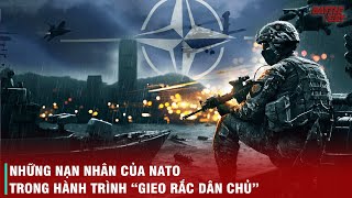 TỔNG HỢP TẤT CẢ NHỮNG CUỘC CHIẾN CỦA NATO VÀ HÀNH TRÌNH PHÁ NÁT HÀNG LOẠT CÁC QUỐC GIA [upl. by Anaitsirc]