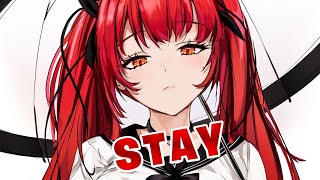 Nightcore  Stay  Lyrics [upl. by Reynold]