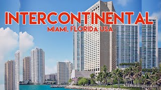 InterContinental Hotel  Miami Florida 🇺🇸  Food amp Travel by Marie [upl. by Ofilia]