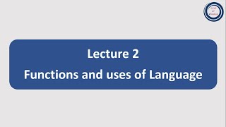 L2 Functions and Uses of Language  भाषा के कार्य और उपयोग [upl. by Idelia770]