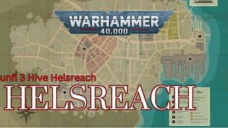 40K Helsreach บทที่ 3 Hive Helsreach [upl. by Saree]