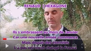 RENAUD Hexagone Noël Reveillon Premier de lAn [upl. by Lenhard]