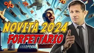 Novità FORFETTARIO 2024  Avv Angelo Greco [upl. by Atiluj]