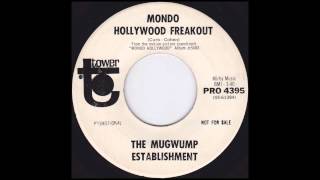 The Mugwump Establishment  Mondo Hollywood Freakout 1967 [upl. by Candless914]