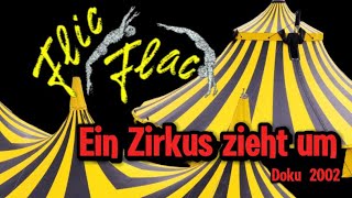 Montage des Flic Flac Zirkus  Ein Zirkus zieht um Frankfurt 2002 [upl. by Jere]