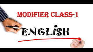 quotModifiers in English A Guide to Effective Writing for Class XIXIIquot [upl. by Jo]