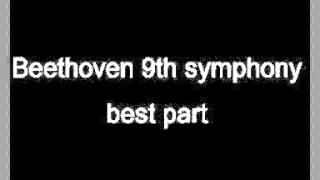 Beethoven 9th symphony best part [upl. by Philips645]