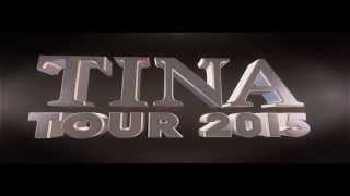 TINA TOUR UK 2015 [upl. by Schafer799]