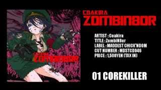 Coakira  ZombiN8or 全曲試聴 [upl. by Popele]