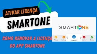 COMO RENOVAR A LICENÇA DO APP SMARTONE  2024 ATUALIZADO ✅ [upl. by Nnairam]