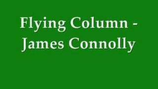 Flying Column Kathleen Largey  James Connolly [upl. by Lemire]