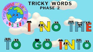 Toddler Learning Video Phase 2 Tricky Words I No The To Go Into [upl. by Redmond]