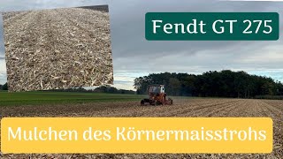 Maisstroh mulchen mit unserem Fendt GT 275 [upl. by Lotty]