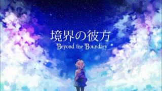 Kyoukai no Kanata English Lyrics [upl. by Schlicher]