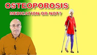 Osteoporosis Medications Are the Benefits Worth the Risks [upl. by Drarreg558]