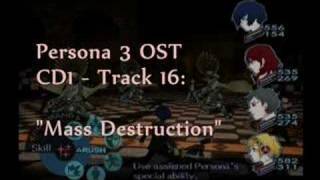 Persona 3 OST 116  quotMass Destructionquot [upl. by Saticilef863]