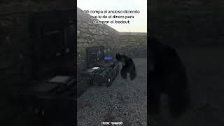 MI COMPA PIDIENDO DINERO PARA COMPRAR EL LOADOUT │ ByCrisZ shorts [upl. by Akeylah153]