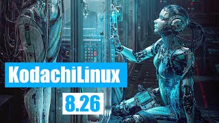 Kodachi Linux 826 Install and Quick Tour [upl. by Guglielma755]