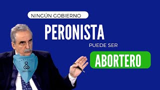 EL PERONISMO NO ES ABORTERO [upl. by Annayad339]