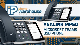 Yealink MP50 Microsoft Teams USB Phone  IP Phone Warehouse [upl. by Anura]