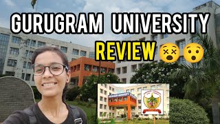 Gurugram University Review 😱 Tour Of Gurugram University  Kaise lagi mujhe chott😓 [upl. by Macario]