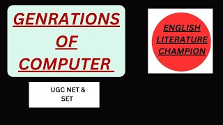 Computer Generation full Explanation  UGC NET amp SET PAPER 1  GENRATIONS OF COMPUTER [upl. by Jenilee]