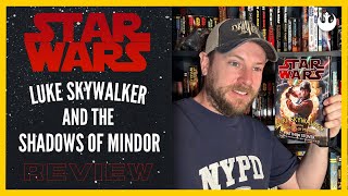 Star Wars Luke Skywalker and the Shadows of Mindor Book Review [upl. by Barbur]