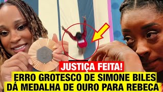 REBECA ANDRADE  JUSTIÇA FEITA ERRO GROTESCO de Simone Biles dá MEDALHA DE OURO PARA REBECA [upl. by Marr]