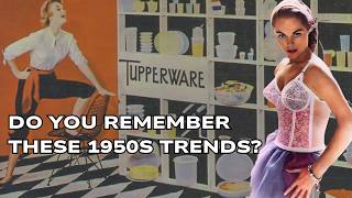 If You Grew Up in the 1950s You’ll Definitely Remember These [upl. by Lledra]