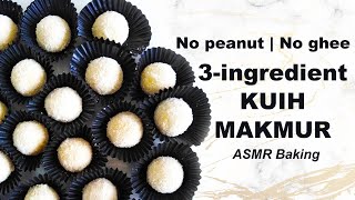 Easy 3Ingredient Kuih Makmur  No Peanut No Sugar No Egg No Ghee Kuih Momo [upl. by Kciredohr535]