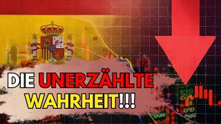 Spaniens Schockierende Wirtschaftskrise Was Ist Wirklich Passiert [upl. by Ynoep299]