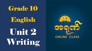 Grade 10 English  Unit 2 Writing [upl. by Nwahsyd]