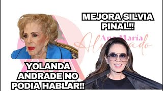 YOLANDA ANDRADE CONFIRMA QUE NO PODÍA HABLARMEJORA SILVIA PINAL [upl. by Barnie]