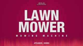 Lawn Mower SOUND EFFECT  Rasenmäher SOUNDS Rasen mähen SFX [upl. by Carl]