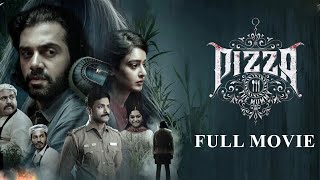 Pizza 3 Full Tamil Movie Ashwin Kakumanu Raveena Daha Pavithrah Marimuthu [upl. by Ainoval]