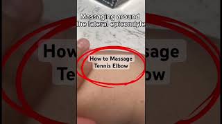 How to Massage Tennis Elbow [upl. by Darrelle995]