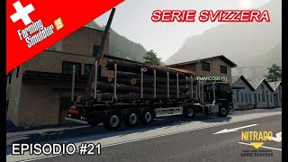 FS19 SERIE SVIZZERA 21 TRASPORTI PESANTI [upl. by Menell684]