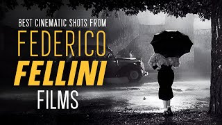 The MOST BEAUTIFUL SHOTS of FEDERICO FELLINI Movies [upl. by Aloiv266]