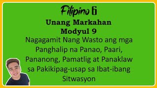 Nagagamit Nang Wasto ang mga Panghalip na Panao Paari Pananong Pamatlig at Panaklaw [upl. by Eidnas]