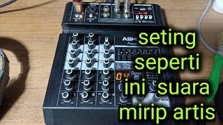 Cara seting mixer ashley premium 4 untuk karaoke [upl. by Lramaj298]