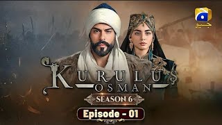 Kurulus Osman Season 6 Episode 1 In Urdu Dubbed  Har Pal Geo kurulus osman season 6 episode 1 [upl. by Jenette]