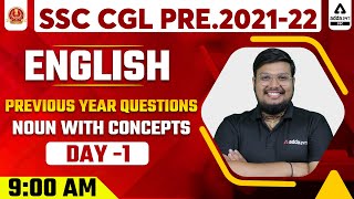 SSC CGL 202122  SSC CGL English  Previous Year Questions  NOUN  Concepts Day 1 [upl. by Hanni662]