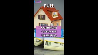 Comprare casa con un mutuo [upl. by Enaitsirk]