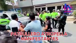 PATRULLERO ATROPELLA MANIFESTANTES [upl. by Ynnor]